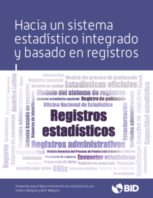 Hacia un sistema estadístico integrado y basado en registros administrativos