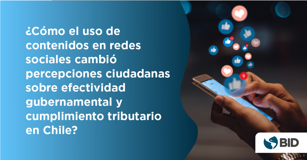 Efectividad gubernamental y contenidos redes sociales en Chile