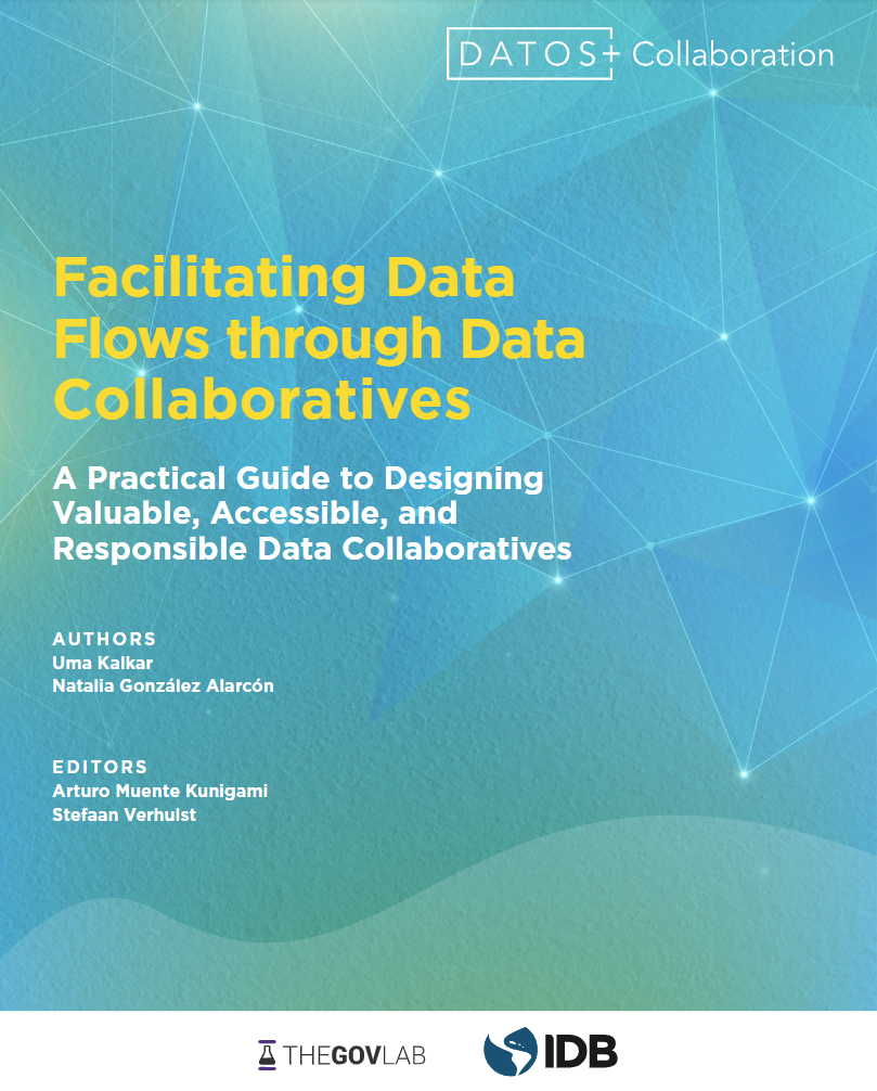 Facilitating Data Flows Thrrough Data Collaboratives. Download the publication!
