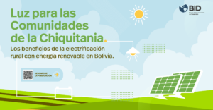 Tecnología solar Chiquitanía-electrificación rural