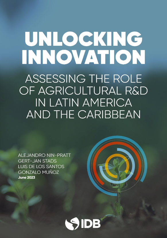Unlocking Innovation: Assessing the Role of Agricultural R&D in Latin America and the Caribbean